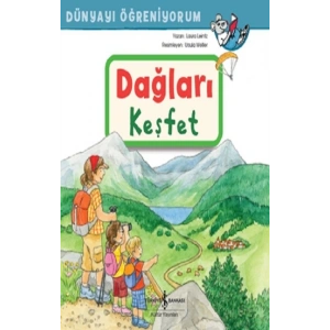 Dağları Keşfet  Dünyayi Öğreniyorum
