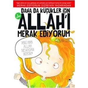 Daha da Küçükler İçin Allahı Merak Ediyorum 3. Kitap