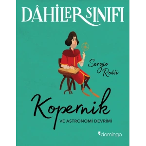 Dahiler Sınıfı - Kopernik ve Astronomi Devrimi