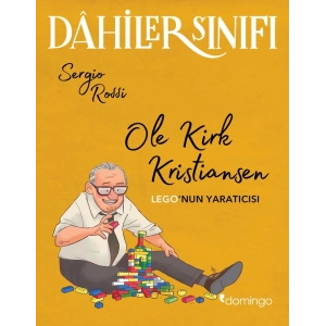 Dahiler Sınıfı - Ole Kirk Kristiansen  - LEGO’nun Yaratıcısı