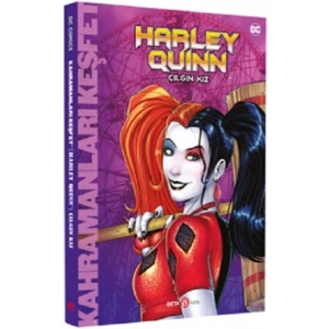 Dc Comics – Harley Quınn Çılgın Kız