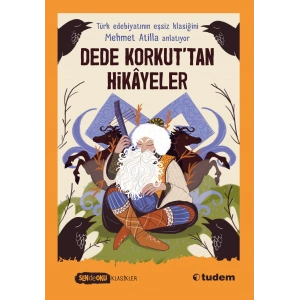 Dede Korkut’tan Hikayeler