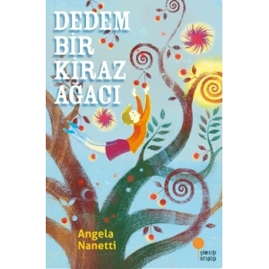 Dedem Bir Kiraz Ağacı