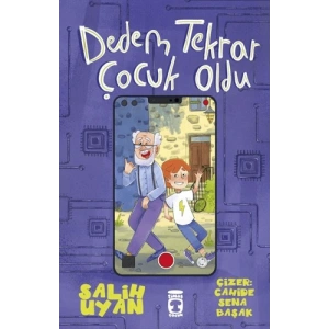 Dedem Tekrar Çocuk Oldu
