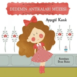 Dedemin Antikaları Müzesi