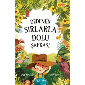 Dedemin Sırlarla Dolu Şapkası