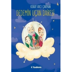 Dedemin Uçan Dairesi