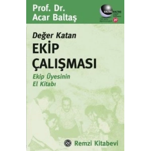 Değer Katan Ekip Çalışması