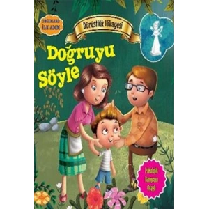 Değerlere İlk Adım - Dürüstlük Hikayesi: Doğruyu Söyle