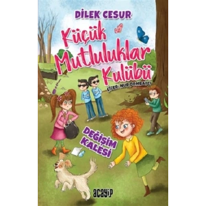 Değişim Kalesi - Küçük Mutluluklar Kulübü