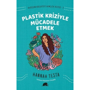 Değişim Kolektifi Gençlik Dizisi 2: Plastik Kriziyle Mücadele Etmek
