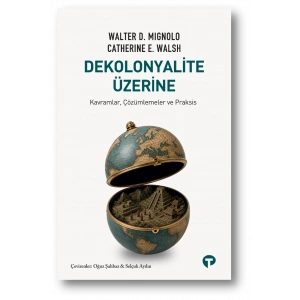 Dekolonyalite Üzerine
