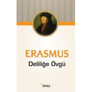 Deliliğe Övgü