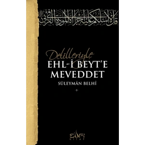 Delilleriyle Ehl-i Beyte Meveddet