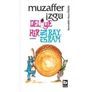 Deliye Hergün Bayram