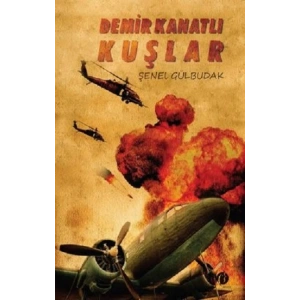 Demir Kanatlı Kuşlar