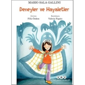 Deneyler ve Hayaletler