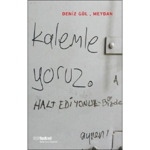 Deniz Gül, Meydan