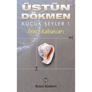 Deniz Kabukları - Küçük Şeyler 1