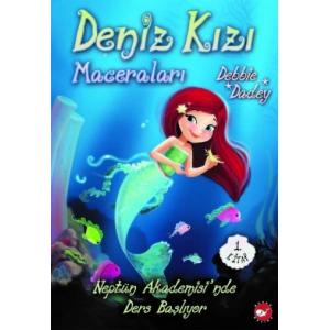 Deniz Kızı Maceraları 1 - Neptün Akademisi’nde Ders Başlıyor