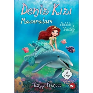Deniz Kızı Maceraları 5. Kitap - Kayıp Prenses