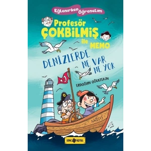 Denizlerde Ne Var Ne Yok - Profesör Çokbilmiş İle Memo 2
