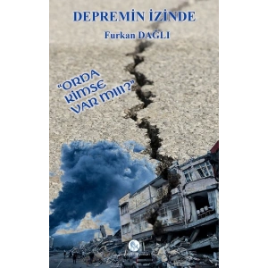 Depremin İzinde