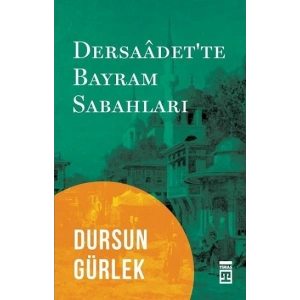 Dersaadette Bayram Sabahları