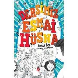 Dersimiz Esmai Hüsna