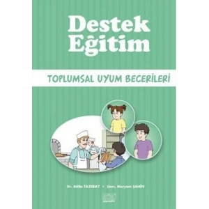 Destek Eğitim - Toplumsal Uyum Becerileri