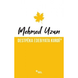 Destpêka Edebiyata Kurdî