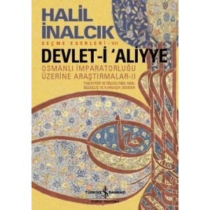 Devlet-i Aliyye - Osmanlı İmparatorluğu Üzerine Araştırmalar 2