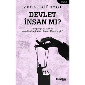 Devlet İnsan mı?