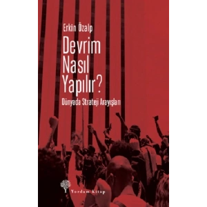 Devrim Nasıl Yapılır?