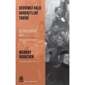 Devrimci Halk Hareketleri Tarihi: Üçüncü Devrim Cilt 3
