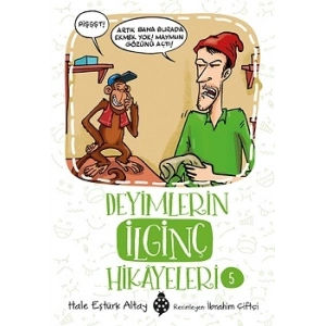 Deyimlerin İlginç Hikayeleri 5