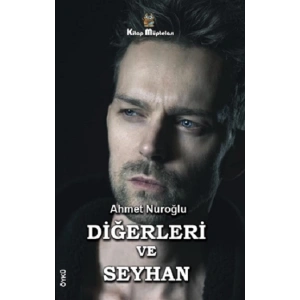 Diğerleri ve Seyhan