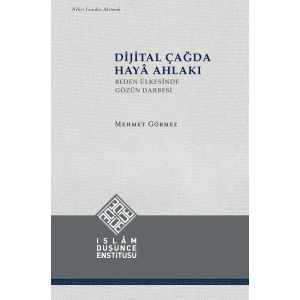 Dijital Çağda Haya Ahlakı
