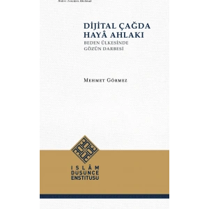 Dijital Çağda Haya Ahlakı
