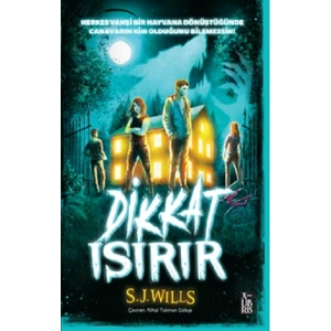 Dikkat Isırır