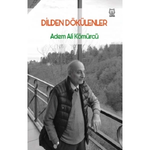 Dilden Dökülenler