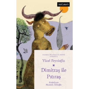 Dimitraş İle Pıtıraş - Gökoğuz Masalları
