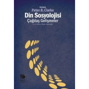 Din Sosyolojisi - Çağdaş Gelişmeler