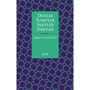 Dindar Suretler Seküler Siretler