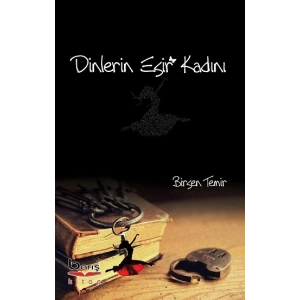 Dinlerin Esir Kadını