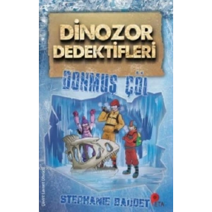 Dinozor Dedektifleri / Donmuş Çöl