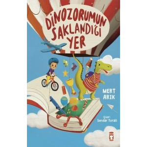 Dinozorumun Saklandığı Yer
