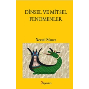 Dinsel ve Mitsel Fenomenler