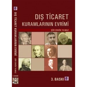 Dış Ticaret Kuramlarının Evrimi