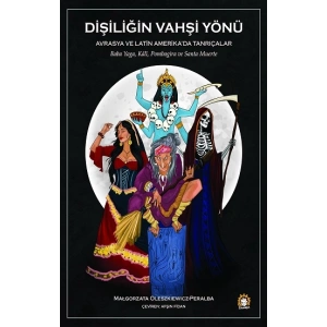 Dişiliğin Vahşi Yönü